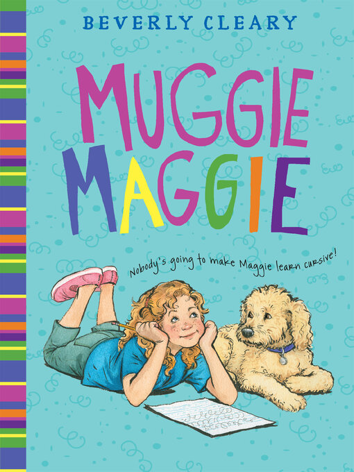 Title details for Muggie Maggie by Beverly Cleary - Wait list